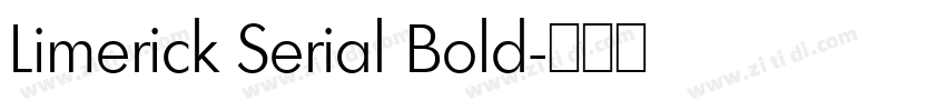 Limerick Serial Bold字体转换
